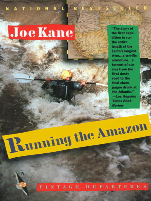 Title details for Running the Amazon by Joe Kane - Wait list